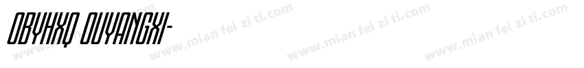 obyhxq ouyangxi字体转换